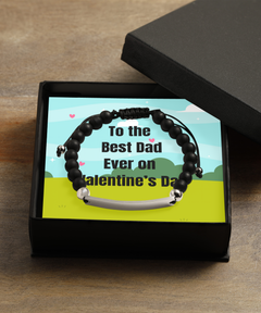 To the Best Dad Ever on Valentine's Day Beaded Black Bracelet silver gift for him