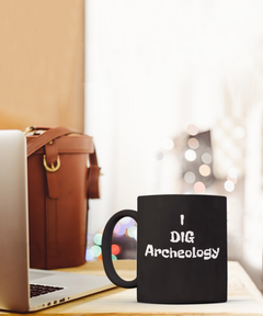 I dig archeology mug, Gift for archeologist