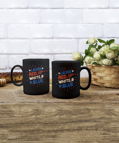 American Pride I Bleed Red White and Blue Ceramic Black Coffee Mug gift for Independance Day Patriot USA